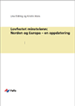 Fafo-notat: Lovfestet minstelønn: Norden og Europa - en oppdatering 