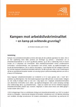 Kampen mot arbeidslivskriminalitet – en kamp på sviktende grunnlag?