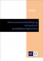 Kommunesammenslåing og forholdet til anskaffelsesregelverket