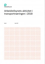 Arbeidstilsynets aktivitet i transportnæringen i 2018 