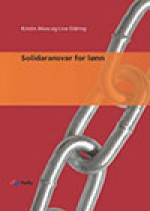 Fafo-rapport: Solidaransvar for lønn
