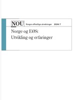 Norge og EØS: Utvikling og erfaringer